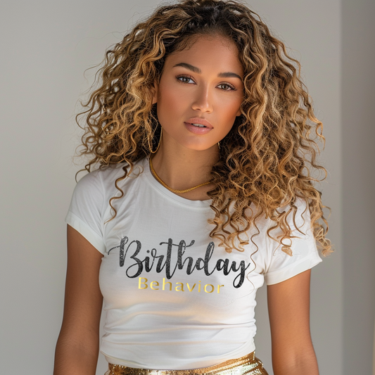 Birthday Behavior Shirt Black Glitter and Gold Text T-Shirt