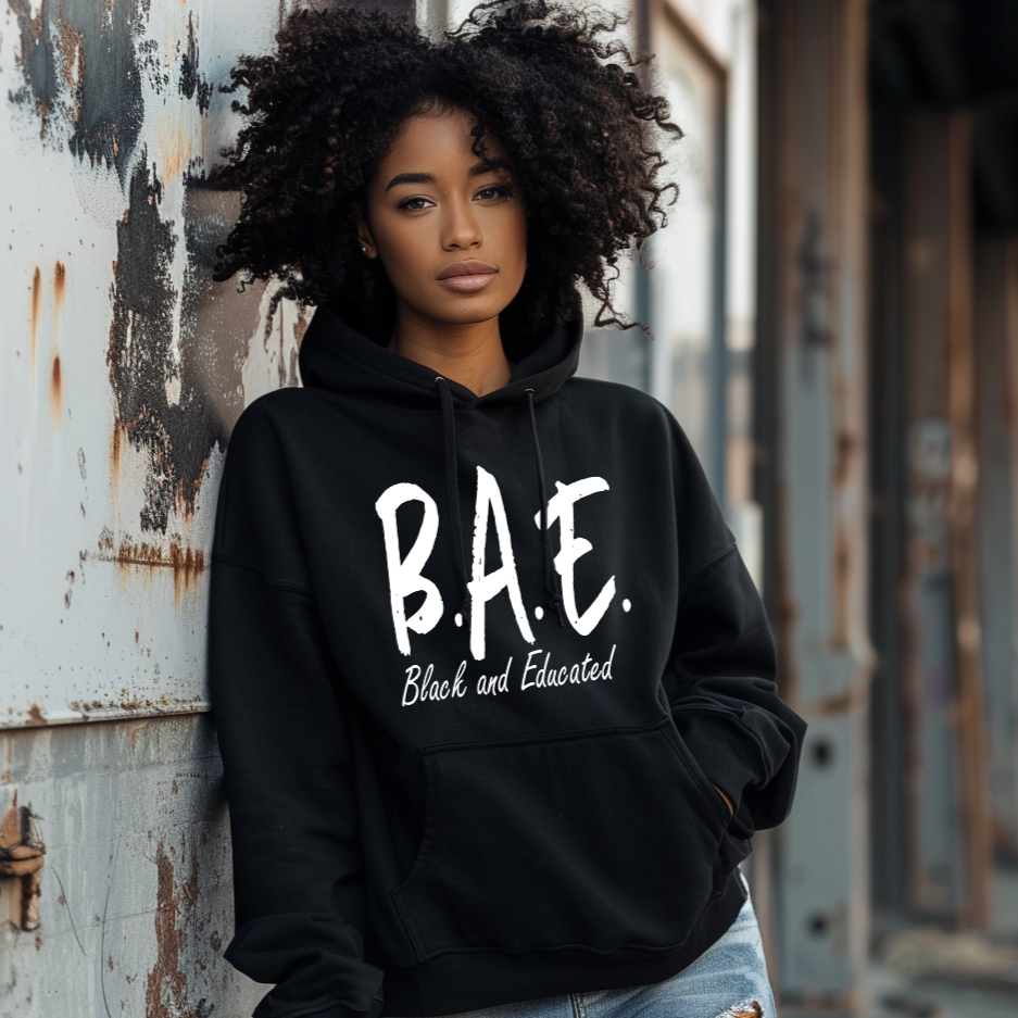 Bae, Black And Educated Hoodie