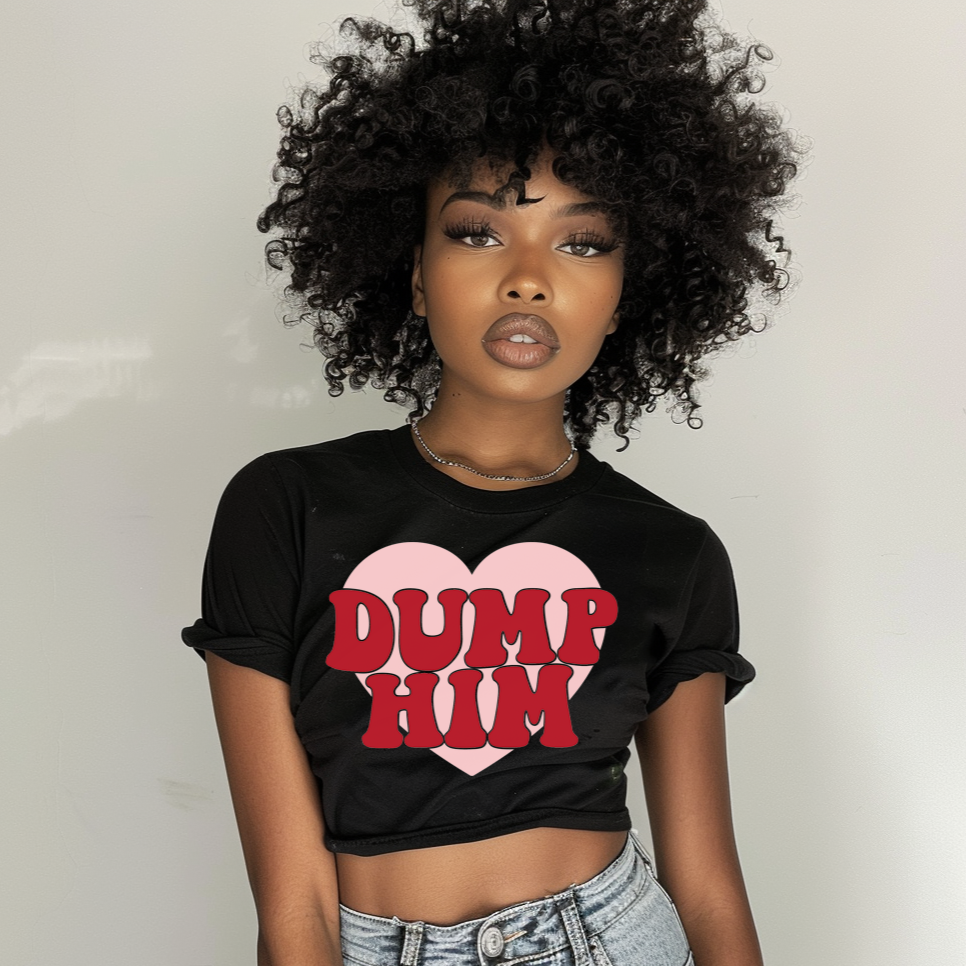 Dump Him Cropped T-Shirt with Heart