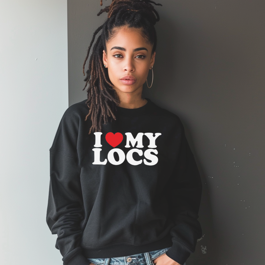 I Heart My Locs Sweatshirt