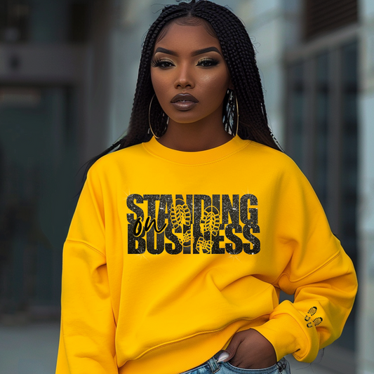 Standing On Business Sweatshirt